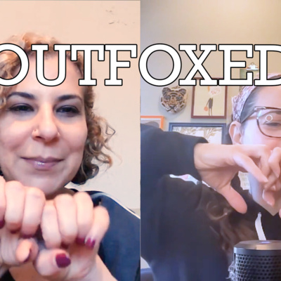 Outfoxed