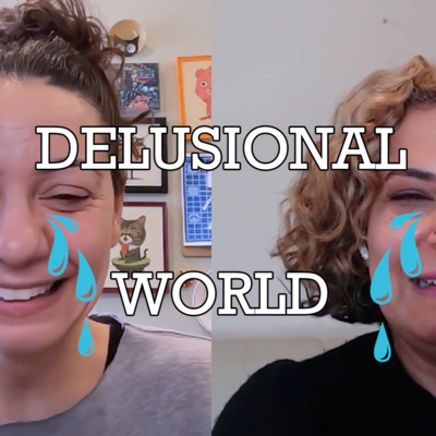 Delusional World