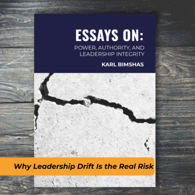 399. Why Leadership Drift Is the Real Risk