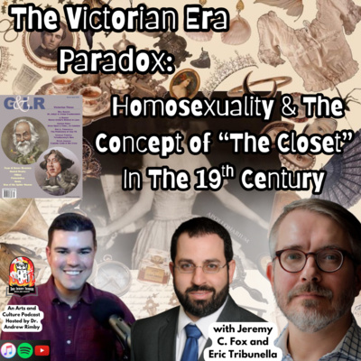 The Victorian Era Paradox: Homosexuality & The Concept of “The Closet” In The 19th Century