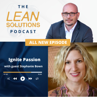 Ignite Passion with Stephanie Bown