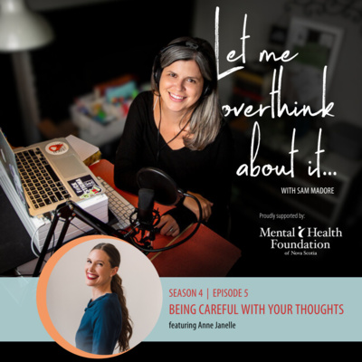 Let Me Overthink About... Being Careful With Your Thoughts