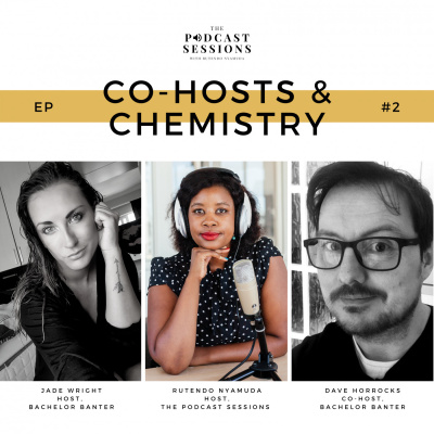 Co-Hosts & Chemistry ft Jade Wright & Dave Horrocks