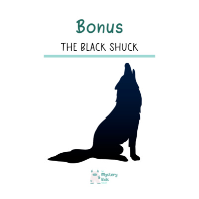 The Black Shuck: The Ghostly Dog of England