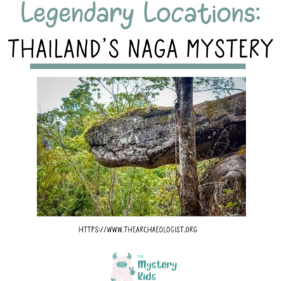 LL: Thailand’s Naga Mystery
