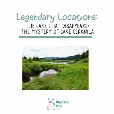 LL: The Lake That Disappears: The Mystery of Lake Cerknica