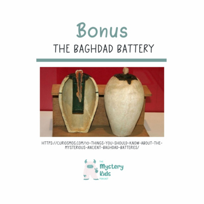 Bonus: Baghdad Battery 