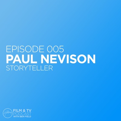 Hillsong Film & TV Podcast with Ben Field