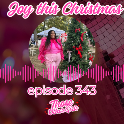 Ep 343 | Joy this Christmas