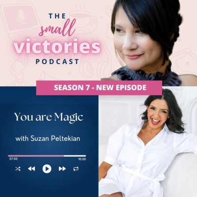You Are Magic with Suzan Peltekian