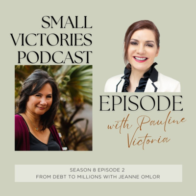 From Debt to Millions with Jeanne Omlor
