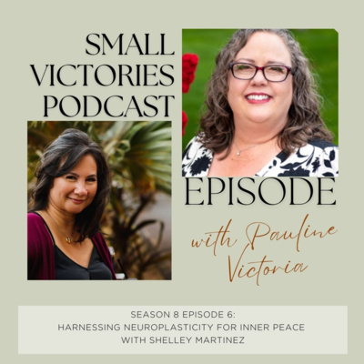Harnessing Neuroplasticity for Inner Peace with Shelley Martinez