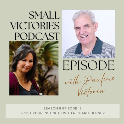 Trust Your Instincts with Richard Tierney