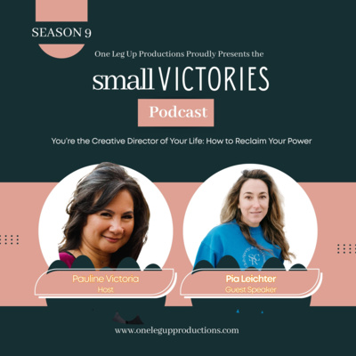You’re the Creative Director of Your Life: How to Reclaim Your Power with Pia Leichter