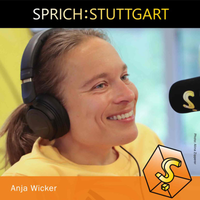 Folge 159: Anja Wicker zu Gast bei SPRICH:STUTTGART