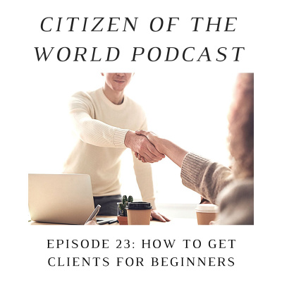 How To Get Clients For Beginners