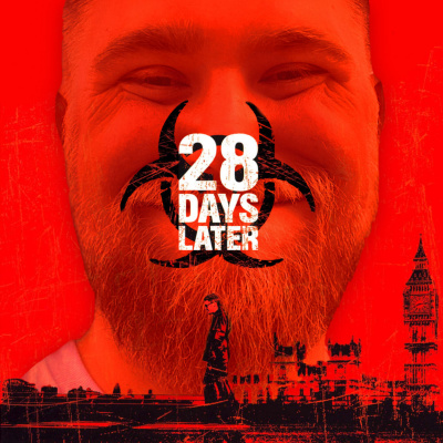 28 Days Later 28 Days Later