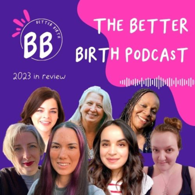 S8 Ep13 - 2023 review of the birth world