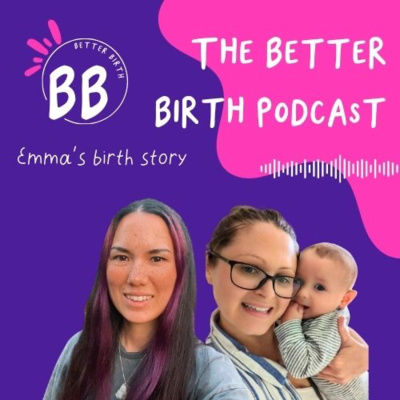 S9 Ep 13 - Emma's healing second birth story