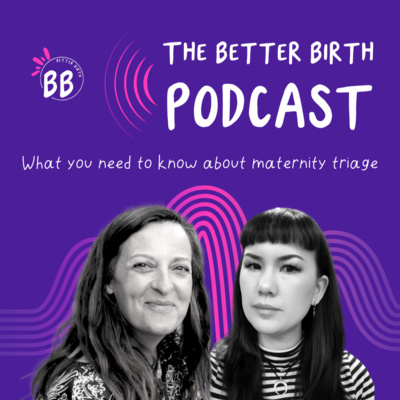 S11 Ep 7 - What you need to know about Maternity Triage with Maddie McMahon