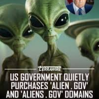 Ep. 649- Alien.gov and aliens.gov...