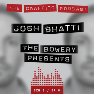 SZN3 EP8: Josh Bhatti