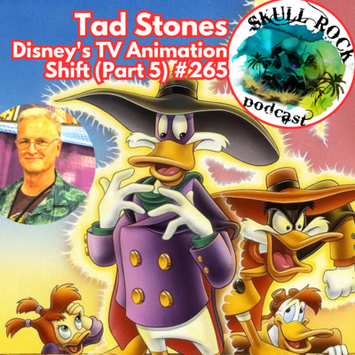Tad Stones: Disney's TV Animation Shift (Part 5)