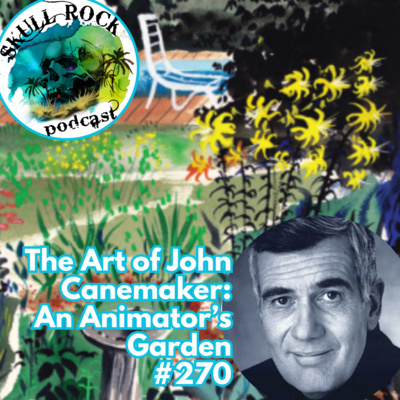 The Art of John Canemaker: An Animator's Garden