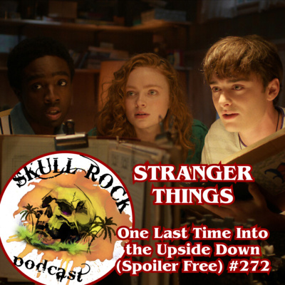 Stranger Things, One Last Time into the Upside Down (Spoiler Free)