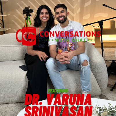  Ep 36: Dr. Varuna Srinivasan on Sex & Stigmas in the South Asian Community