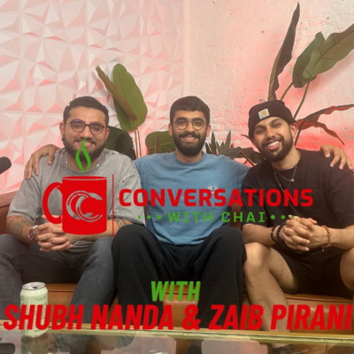 Conversations with Chai | Ep 41: Shubh Nanda & Zaib Pirani on Creativity & The Universe