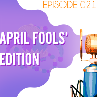 Searching the Scriptures #21: The April Fools' Edition