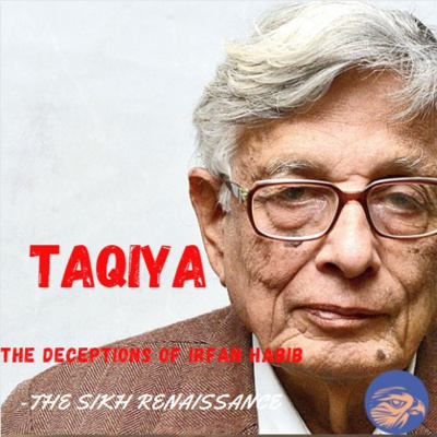 Taqiya-The Deceptions of Irfan Habib