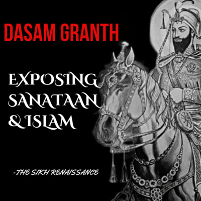 Dasam Granth: Exposing Sanataan & Islam (English)