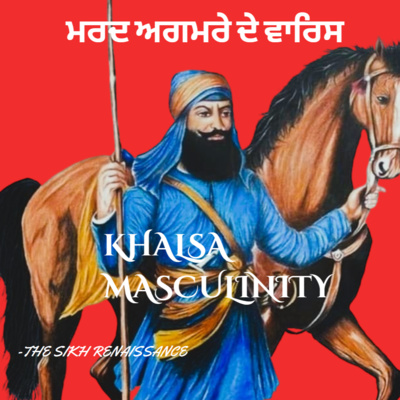 ਮਰਦ ਅਗਮੜੇ ਦੇ ਵਾਰਿਸ (Manhood-Khalsa Edition) (Punjabi)
