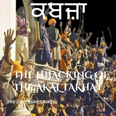 ਕਬਜ਼ਾ (The Hijacking Of The Akal Takhat) (Punjabi)