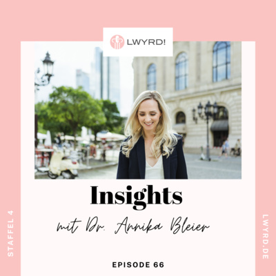 Insights / Mit Dr. Annika Bleier