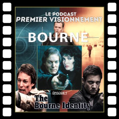 Jason Bourne 1988- La Mémoire dans la Peau