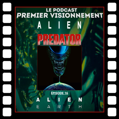 Alien-Predator 2025- Alien: Earth
