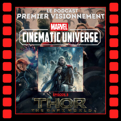 MCU 2013- Thor: Le Monde des Ténèbres