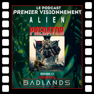 Alien-Predator 2025- Predator: Badlands