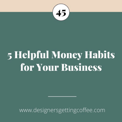 5 Helpful Money Habits for Your Business