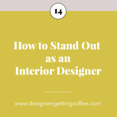 How to Stand Out as an Interior Designer