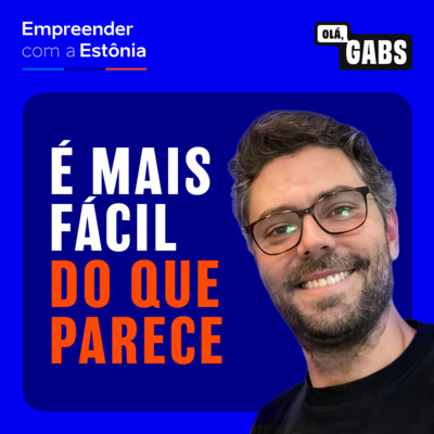 #88 Empresa na Europa em dias, tudo online | Empreender com a Estônia - Episódio 3