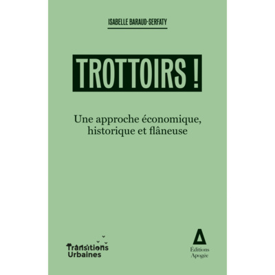 #169 Isabelle Baraud-Serfaty · Trottoirs ! Une bataille pour l'espace public