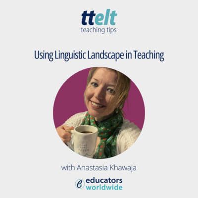S3 51.0 Using Linguistic Landscape in Teaching