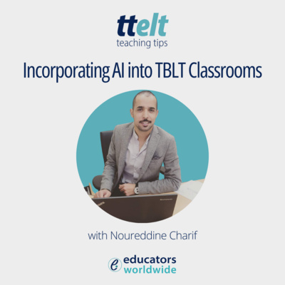 S4 13.0 Incorporating AI into TBLT Classrooms
