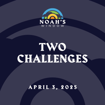 Two Challenges | April 3, 2025