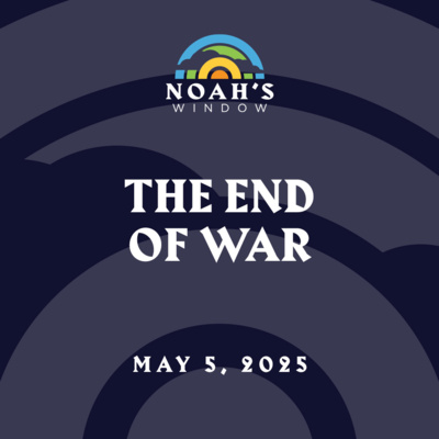 The End of War | May 5, 2025
