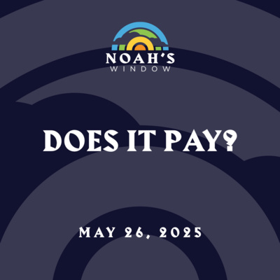 Does It Pay? | May 26, 2025